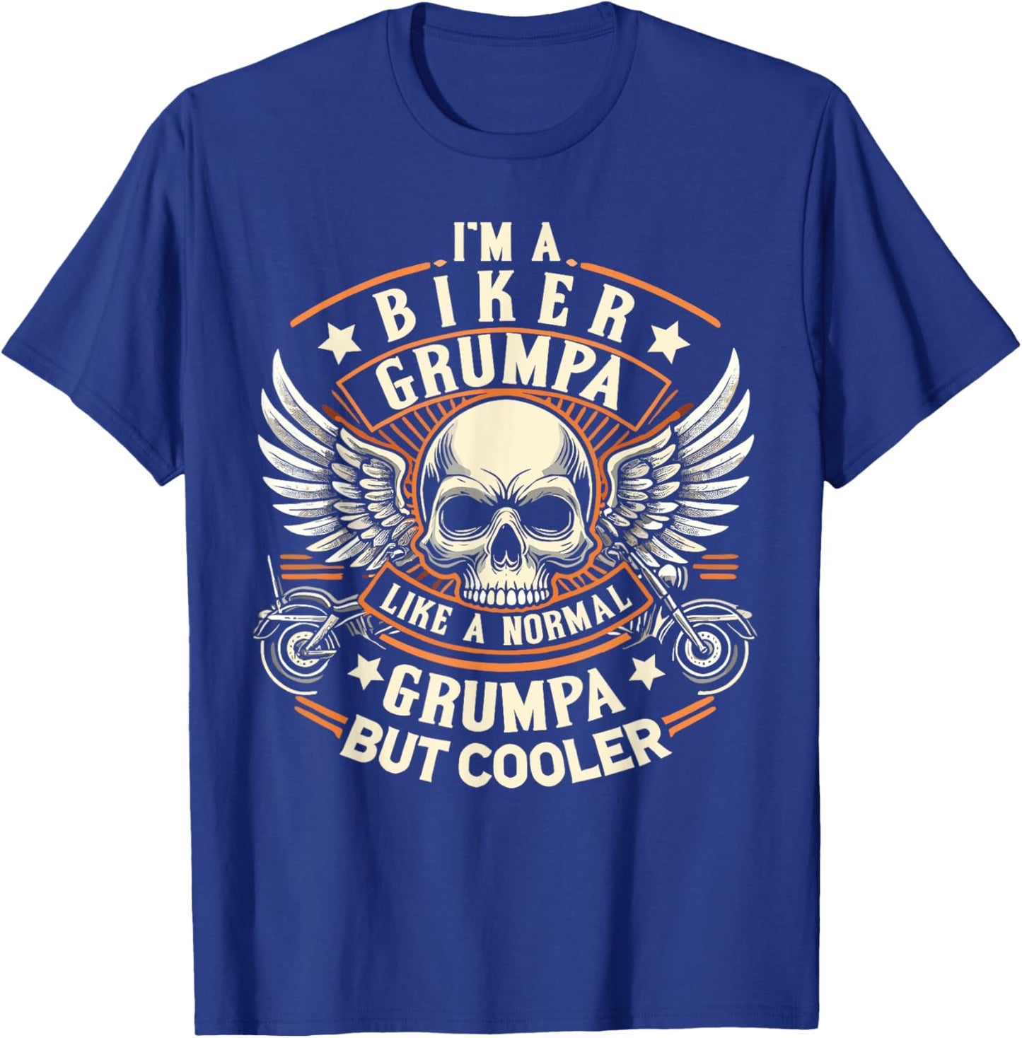 Biker Grumpa Like Normal Grumpa Cooler, Motorcycle Grandpa T-Shirt - T-Shirt | Royal