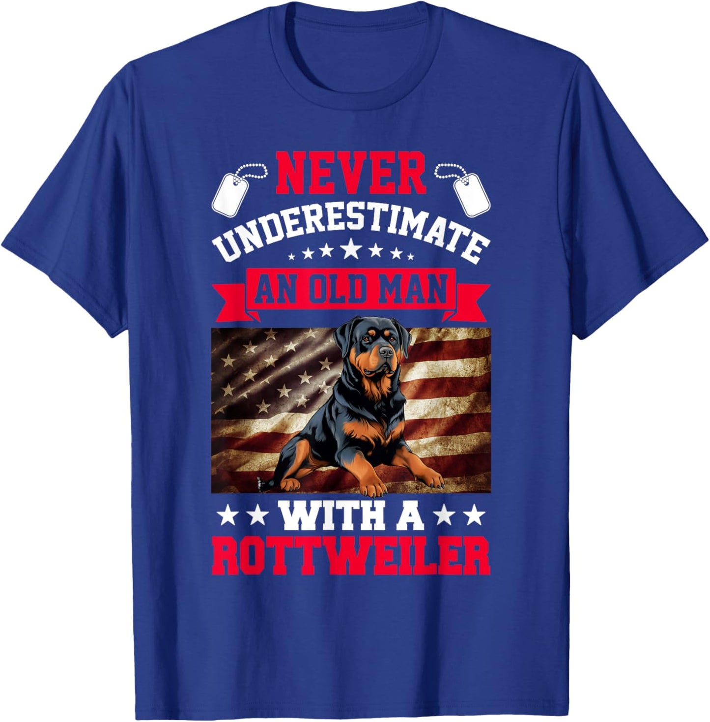 Never Underestimate An Old Man With A Rottweiler T-Shirt - T-Shirt | Royal