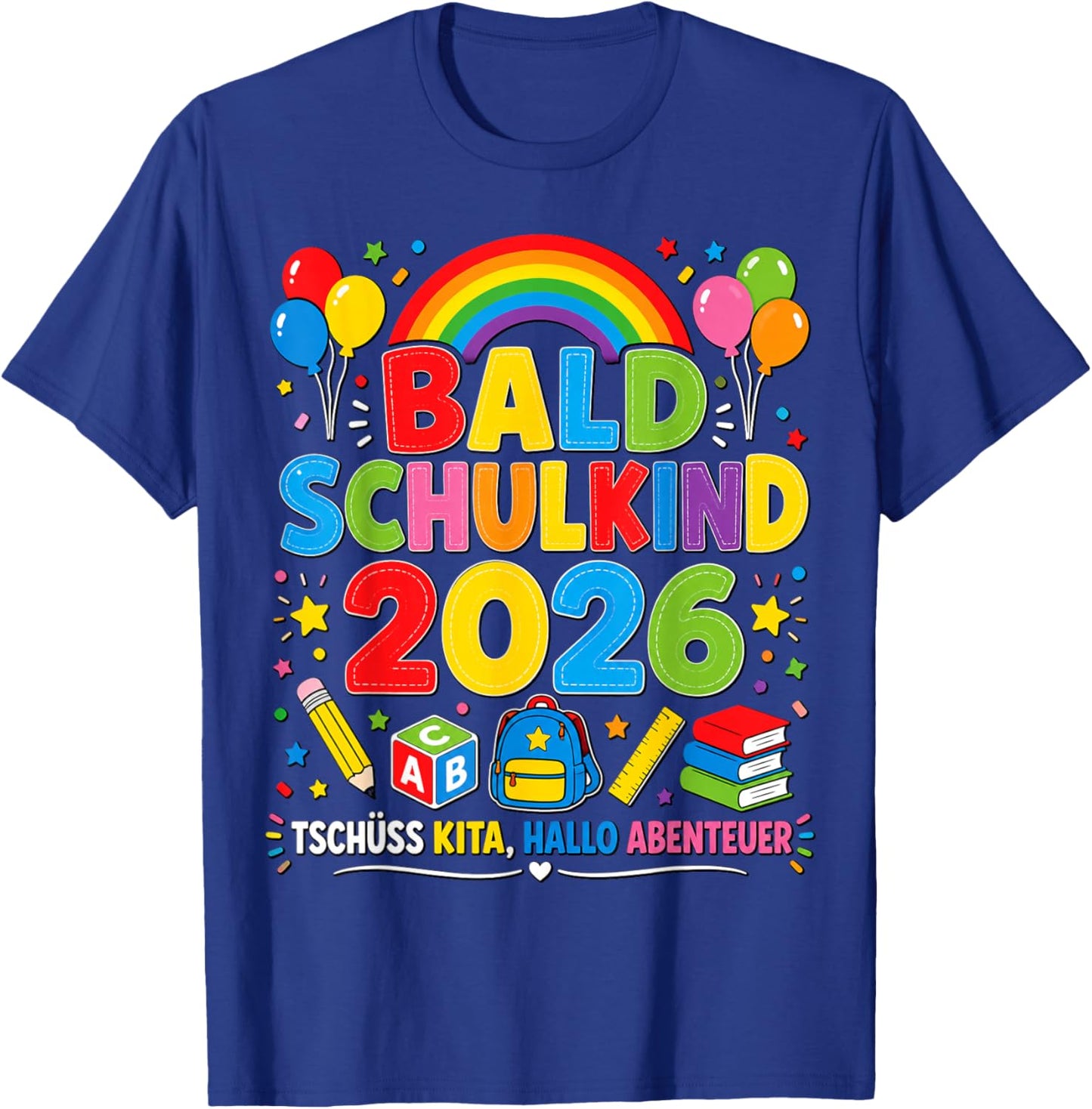 Bald Schulkind 2026 Kita Abgänger Kinder T-Shirt - T-Shirt | Royal