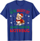 Cute Pembroke Welsh Corgi Dog Christmas On The Naughty List T-Shirt - T-Shirt | Royal