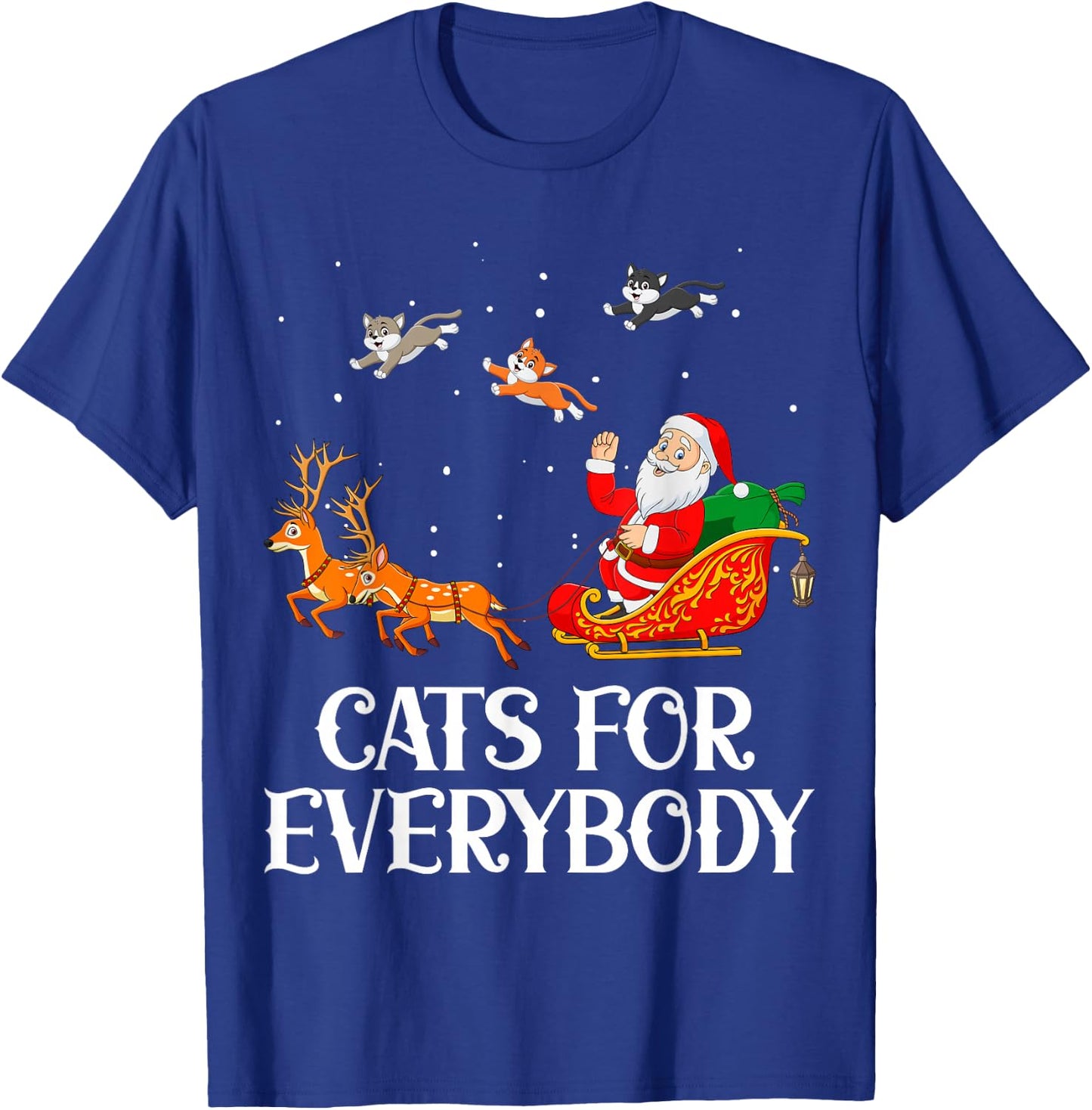 Cats For Everybody Santa Christmas Cat Funny Cat Mom T-Shirt - T-Shirt | Royal
