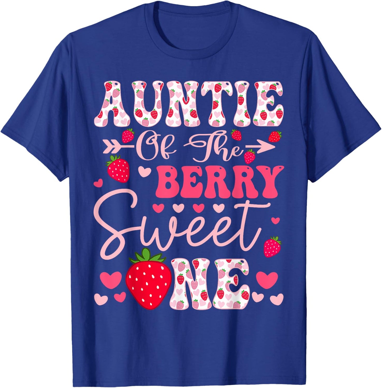 Auntie Of The Berry Sweet One Strawberry 1St Birthday T-Shirt - T-Shirt | Royal