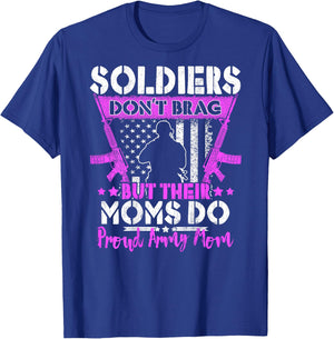 Soldiers Don't Brag Proud Army Mom US Flag Military Mother T-Shirt - T-Shirt | Royal