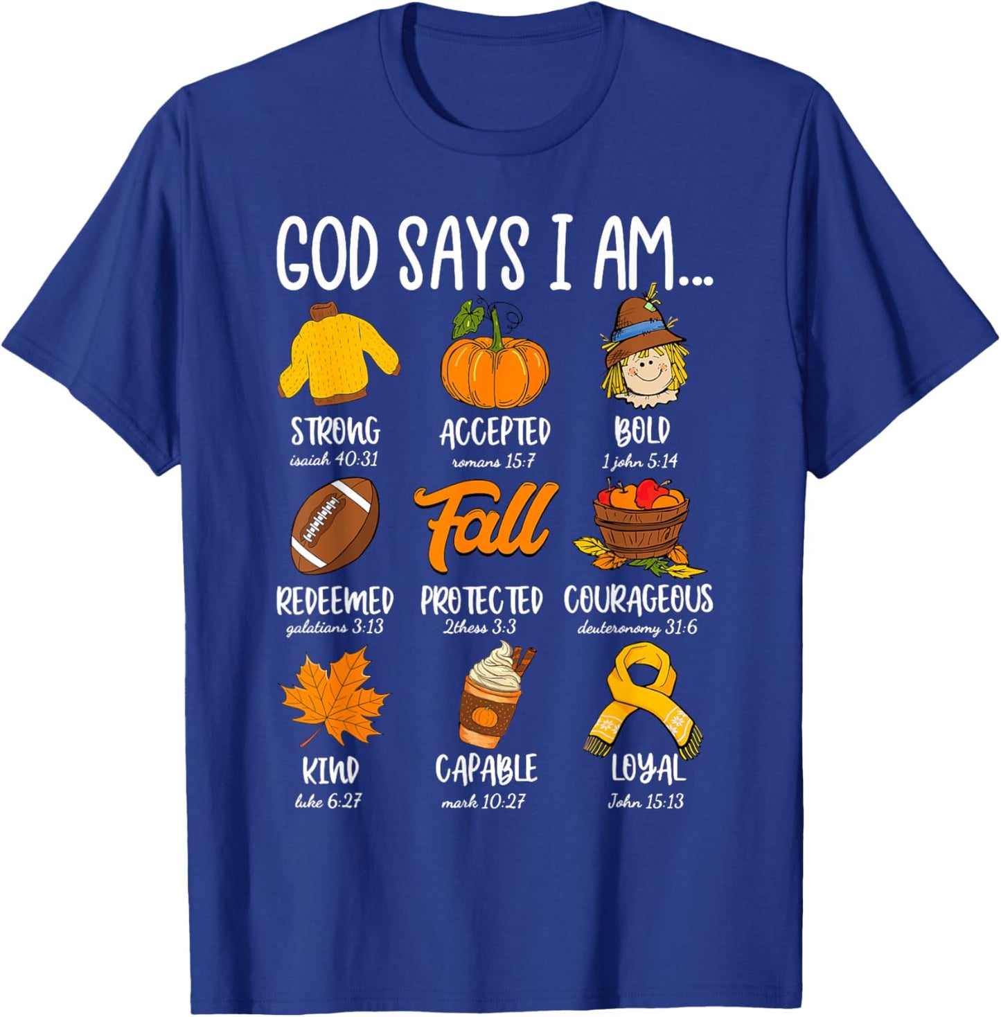 God Says I Am Fall Vibes Autumn Christian Women Men Kids T-Shirt - T-Shirt | Royal
