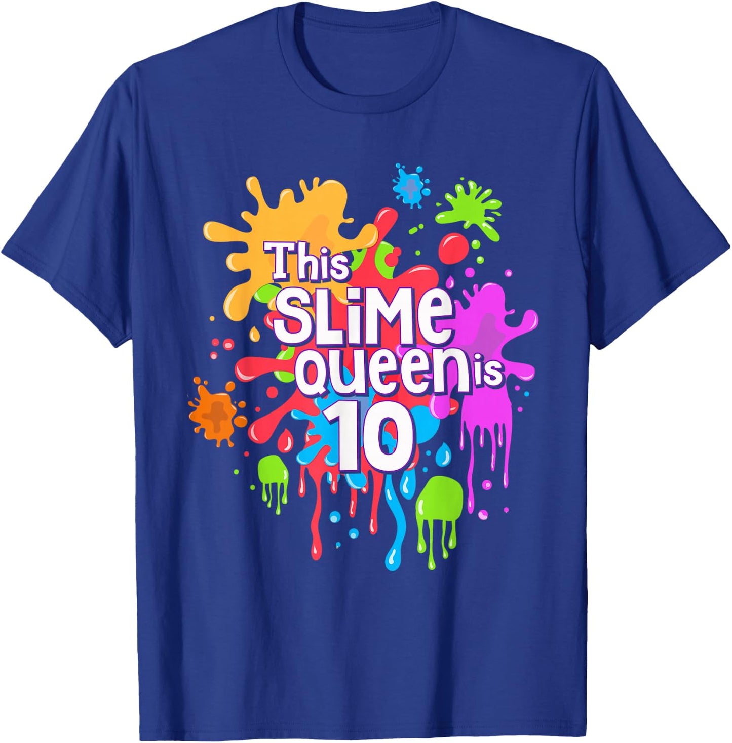 Girls 10th Birthday Gift Girls This Slime Queen is 10yrs T-Shirt - T-Shirt | Royal