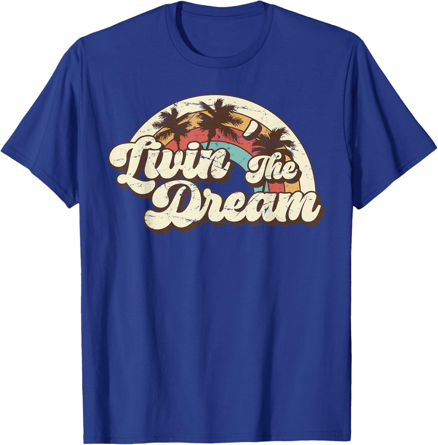 Livin´ The Dream Vintage 70s 80s Retro T-Shirt - T-Shirt | Royal