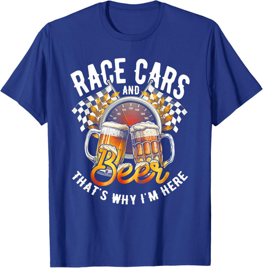 Race Cars And Beer That's Why Im Here Checkered Flag Race T-Shirt - T-Shirt | Royal