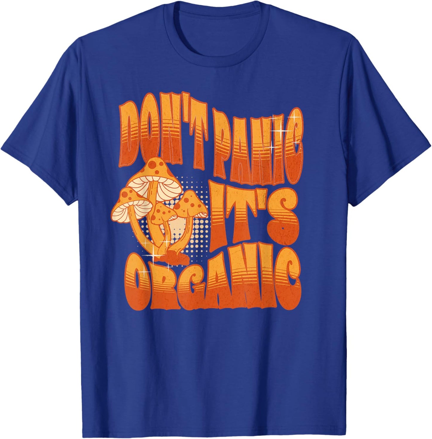 Don't Panic It's Organic T-Shirt - T-Shirt | Royal