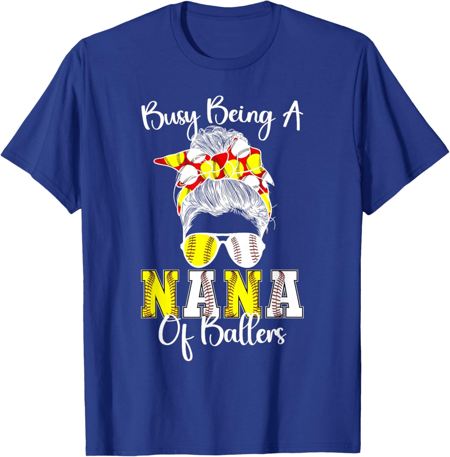 Softball Baseball Nana Of Ballers Baseball Softball Nana T-Shirt - T-Shirt | Royal