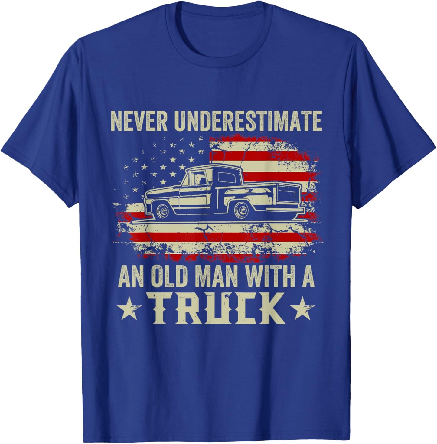 Vintage Retro Never Underestimate An Old Man With A Truck T-Shirt - T-Shirt | Royal