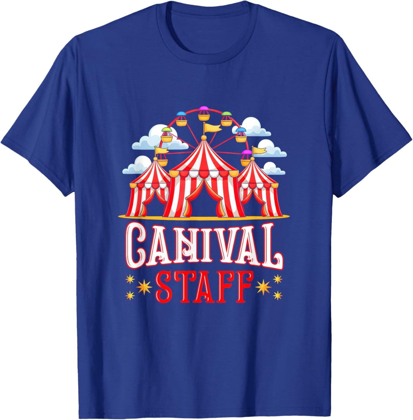 Carnival Staff Funny Circus Staff Costume Circus Theme Party T-Shirt - T-Shirt | Royal