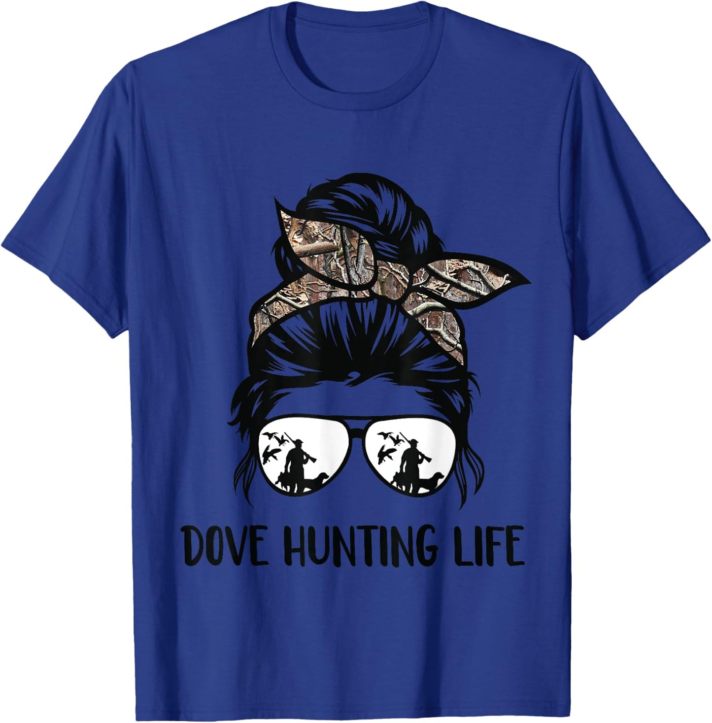 dove hunting life messy bun Funny Dove Hunter woman mom T-Shirt - T-Shirt | Royal