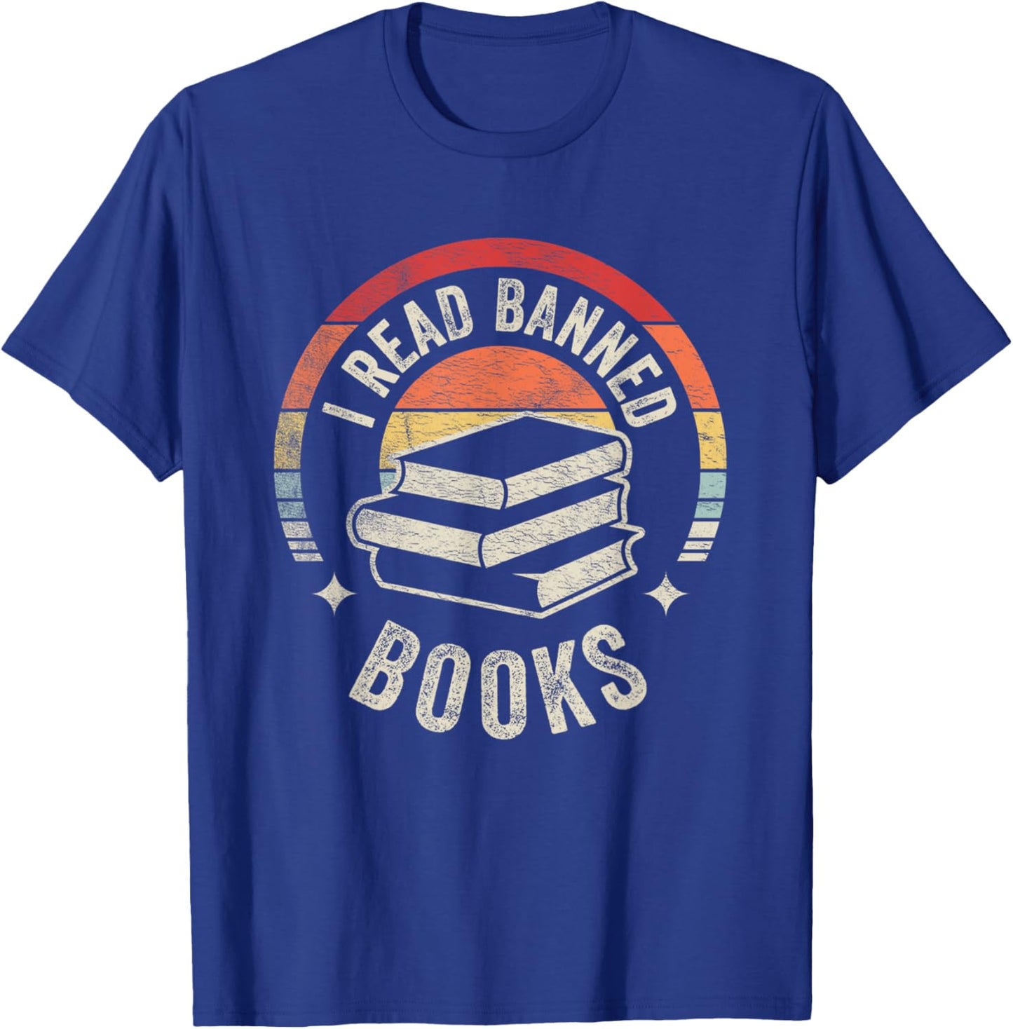 Retro Vintage Banned Books Shirt I Read Banned Books T-Shirt - T-Shirt | Royal