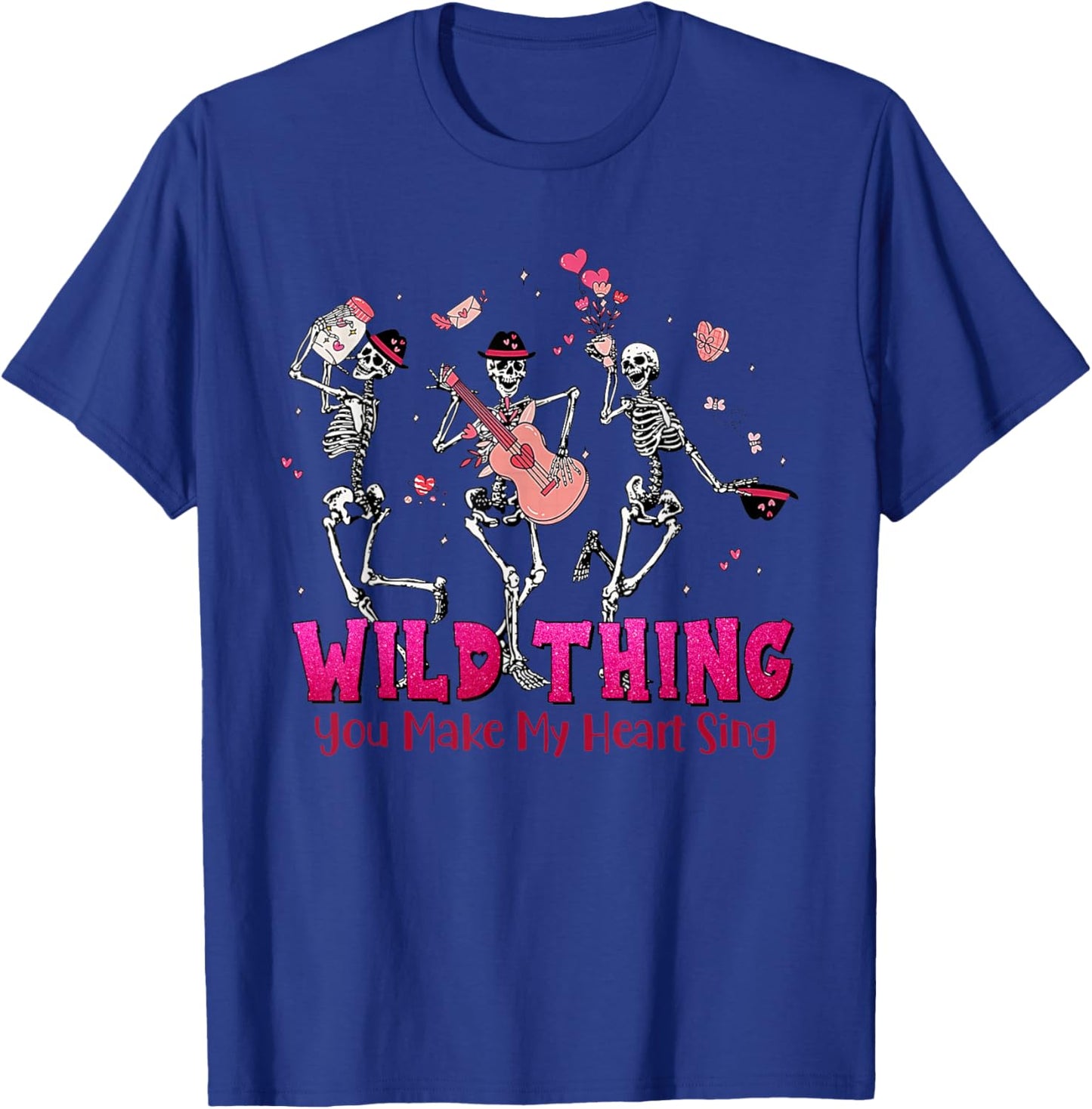 Wild Thing You Make My Heart Sing Skeleton Dancing Valentine T-Shirt - T-Shirt | Royal