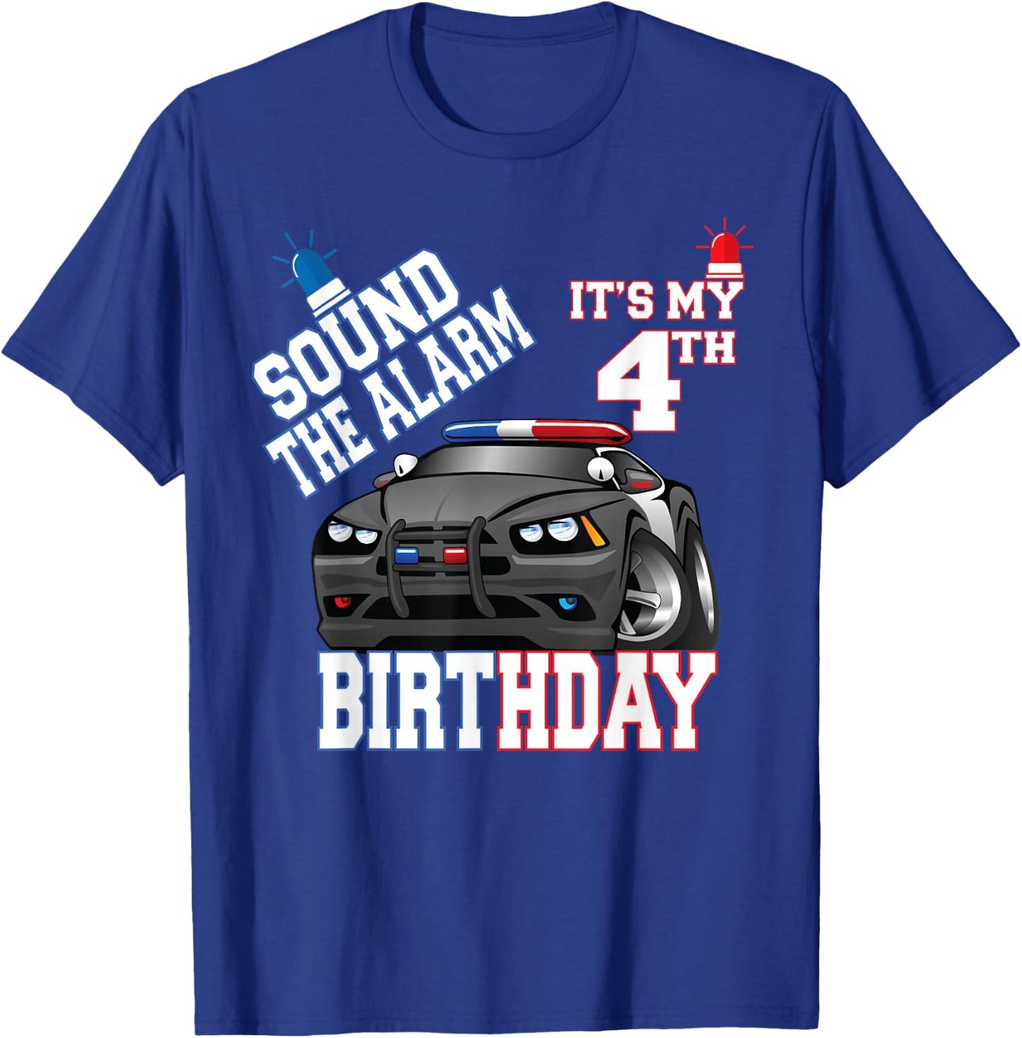 Sound The Alarm It's My 4th Birthday 4 Years Old Policeman T-Shirt - T-Shirt | Royal
