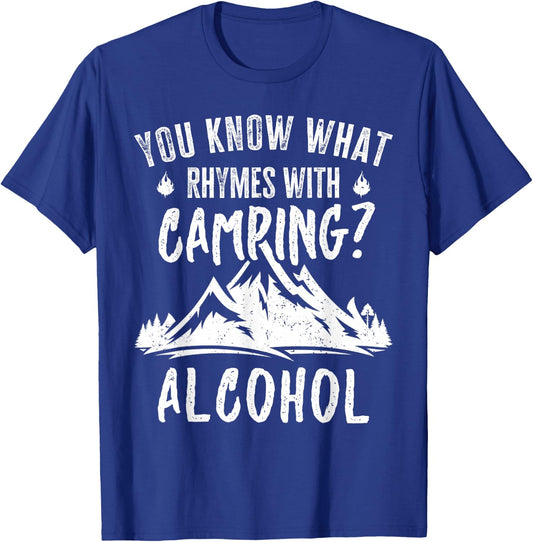 You Know What Rhymes With Camping Alcohol Vintage Funny T-Shirt - T-Shirt | Royal