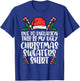 Due to Inflation Funny Christmas Sweater Xmas Men Women Kids T-Shirt - T-Shirt | Royal