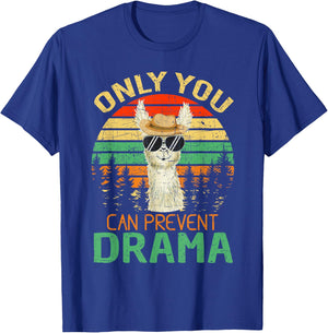 Only You Can Prevent Drama Llama Camping T-Shirt - T-Shirt | Royal