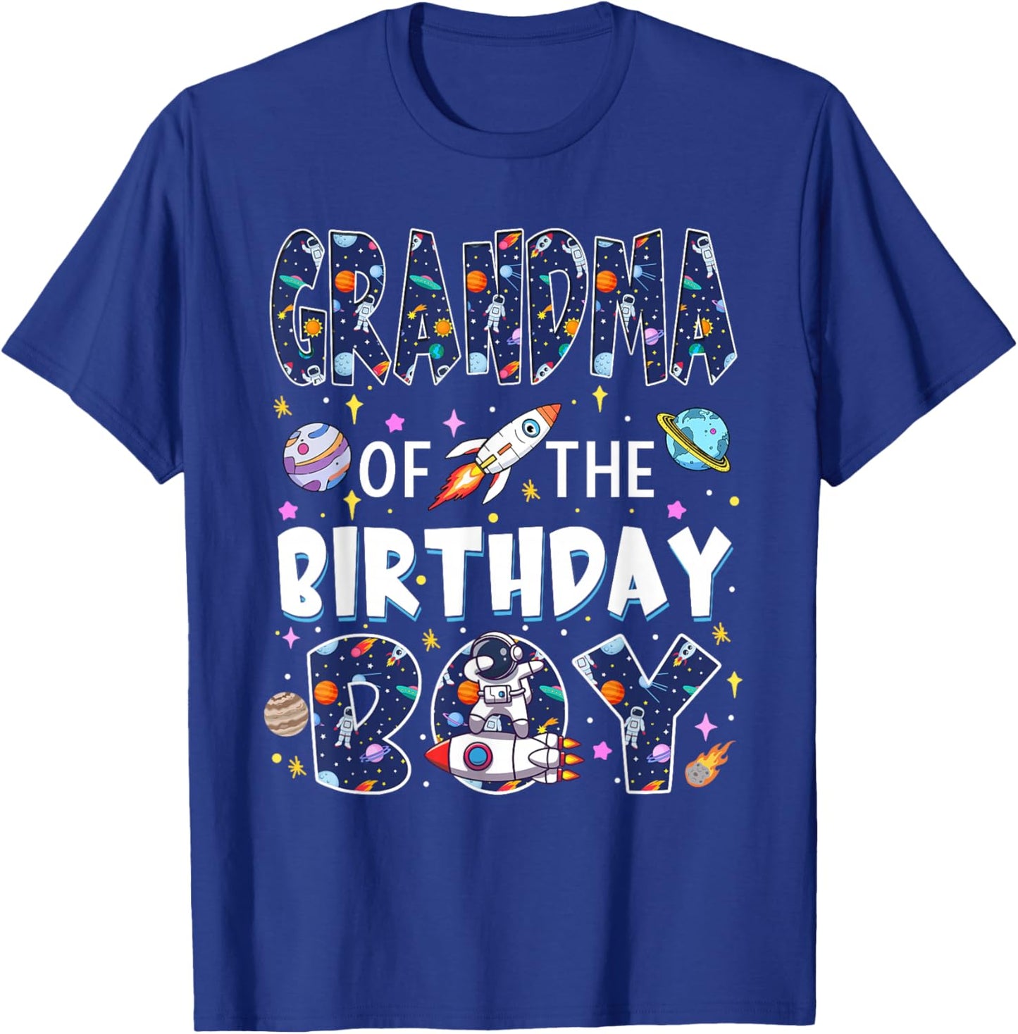 Grandma of The Birthday Boy Astronaut Family Space Planets T-Shirt - T-Shirt | Royal
