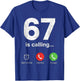 67 is Calling Funny Gen Z Slang Meme Phone Screen T-Shirt - T-Shirt | Royal