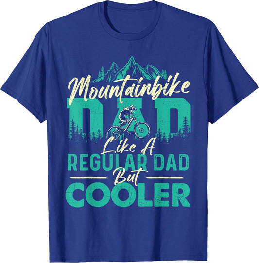 Mountainbike Dad - Bicycle Cyclist Downhill Mountain Riding T-Shirt - T-Shirt | Royal