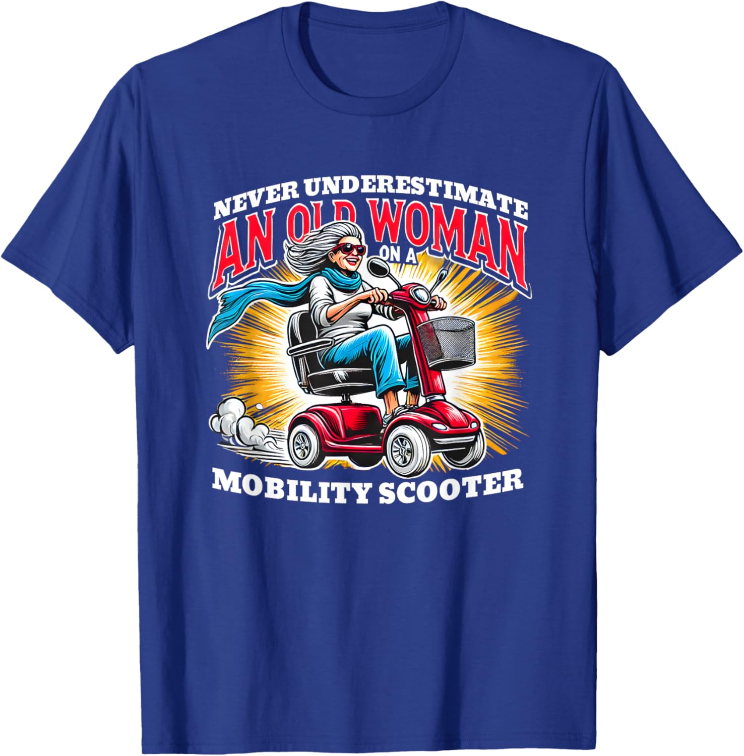 Funny Classic Old Woman Mobility Scooter Rider Graphic T-Shirt - T-Shirt | Royal