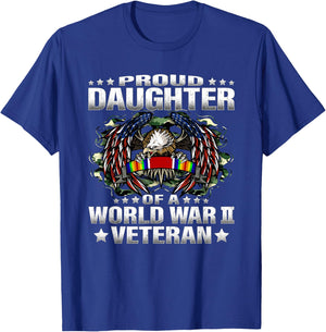 Proud Daughter Of A World War 2 Veteran Military Vet's Child T-Shirt - T-Shirt | Royal