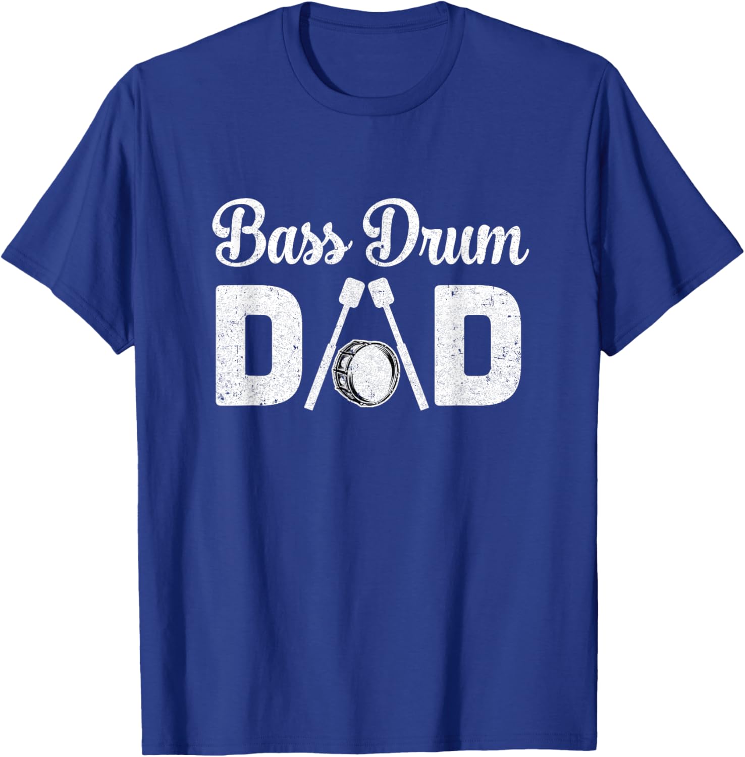 Bass Drum Dad Funny Marching Band For Mothers Day T-Shirt - T-Shirt | Royal
