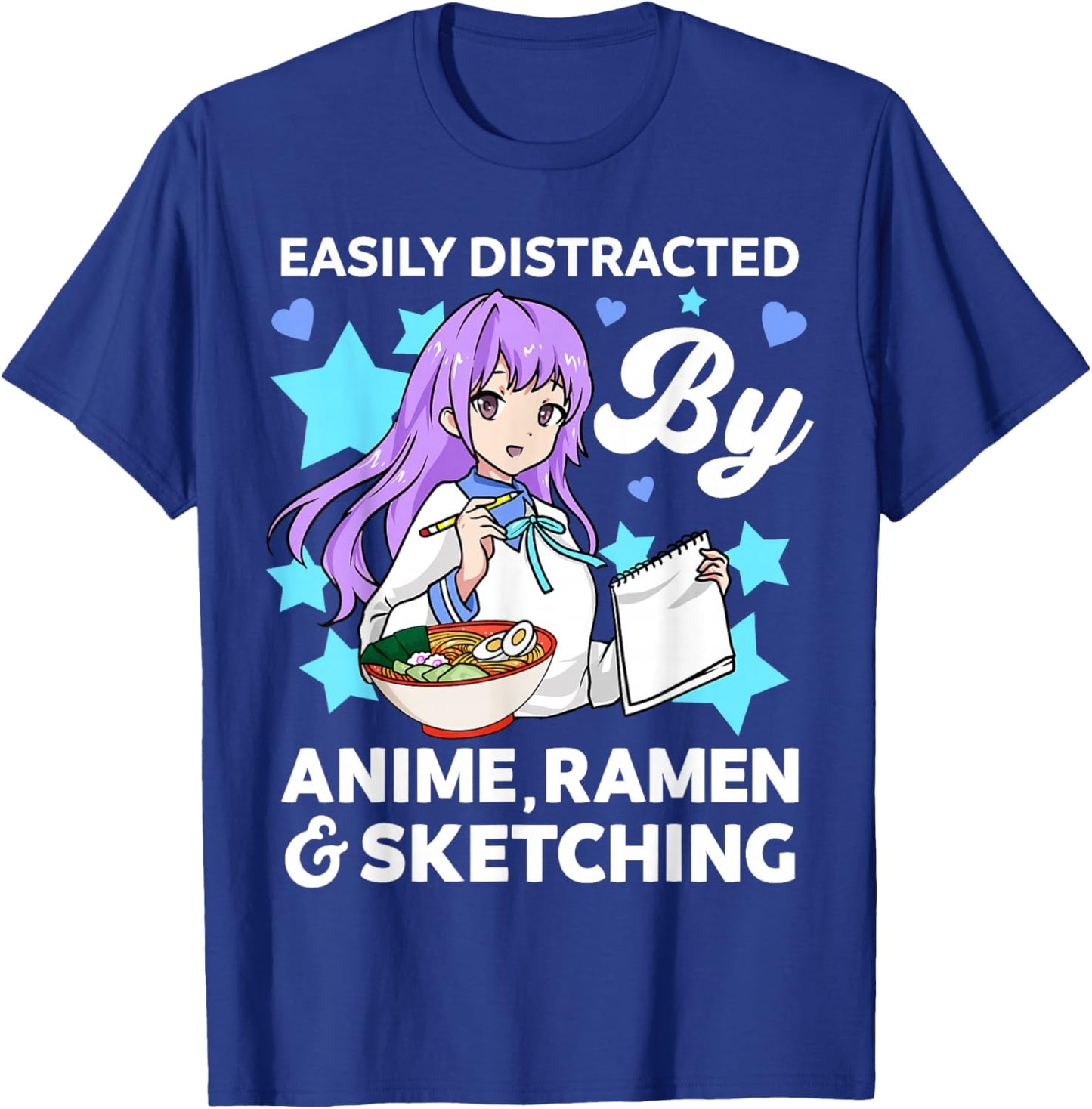 Easily Distracted By Anime Ramen and Sketching Drawing Art T-Shirt - T-Shirt | Royal
