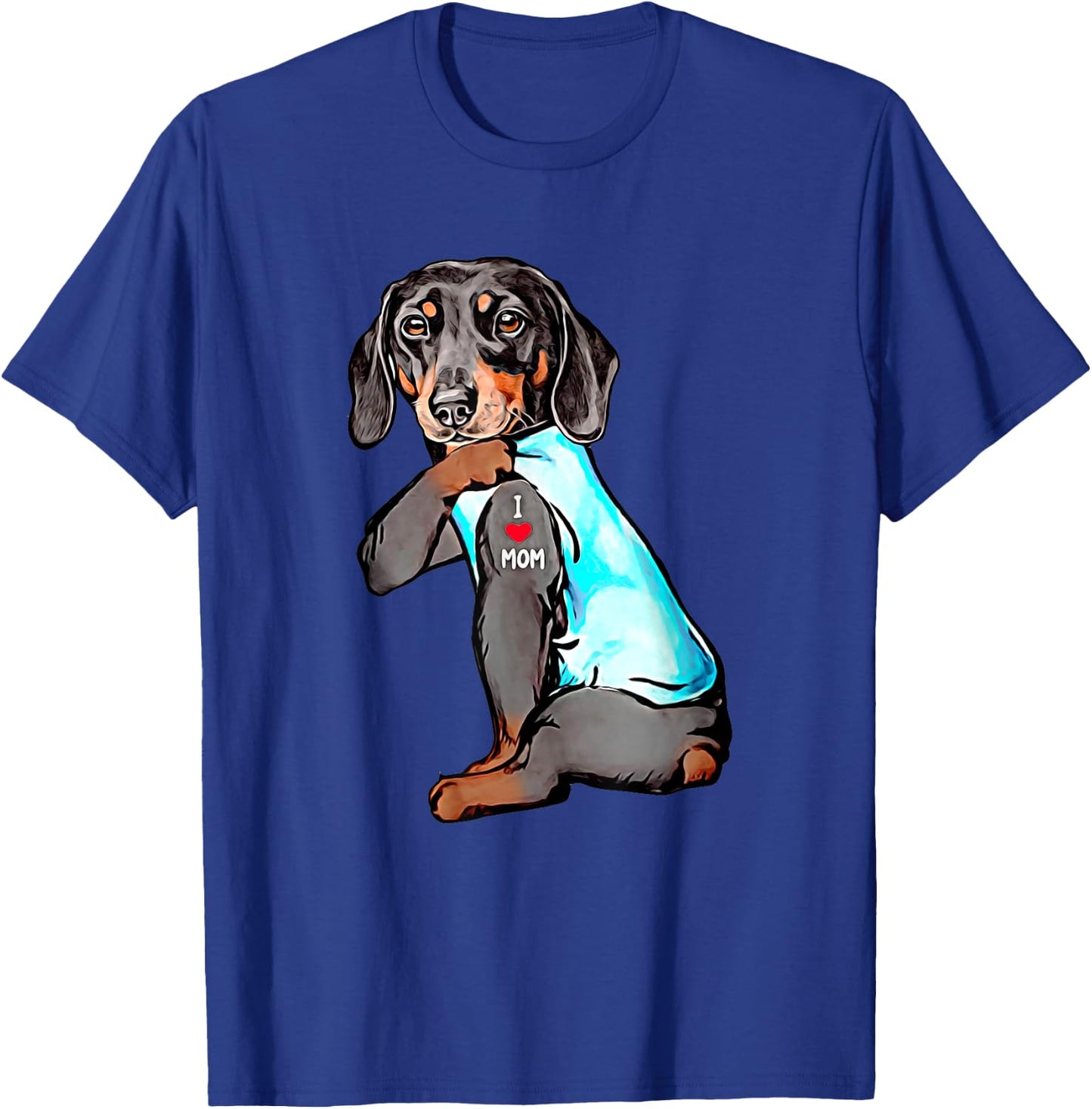 Funny Dachshund Dog Tattoo I Love Mom Dogmom Gift T-Shirt - T-Shirt | Royal