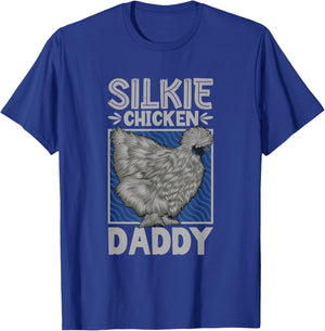 Silkie Chicken Daddy T-Shirt - T-Shirt | Royal