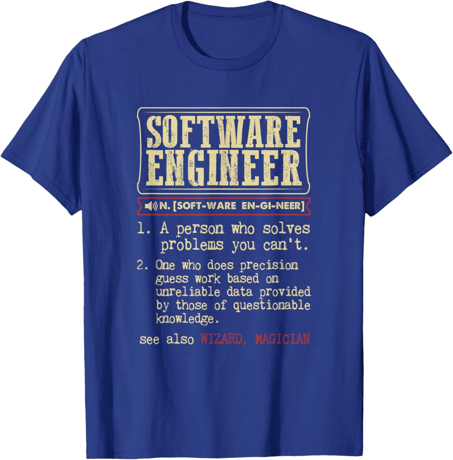 Software Engineer Gift Funny Dictionary Definition T-Shirt - T-Shirt | Royal