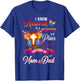 I Know Heaven Is A Beautiful Place Because Have My Mom Dad T-Shirt - T-Shirt | Royal