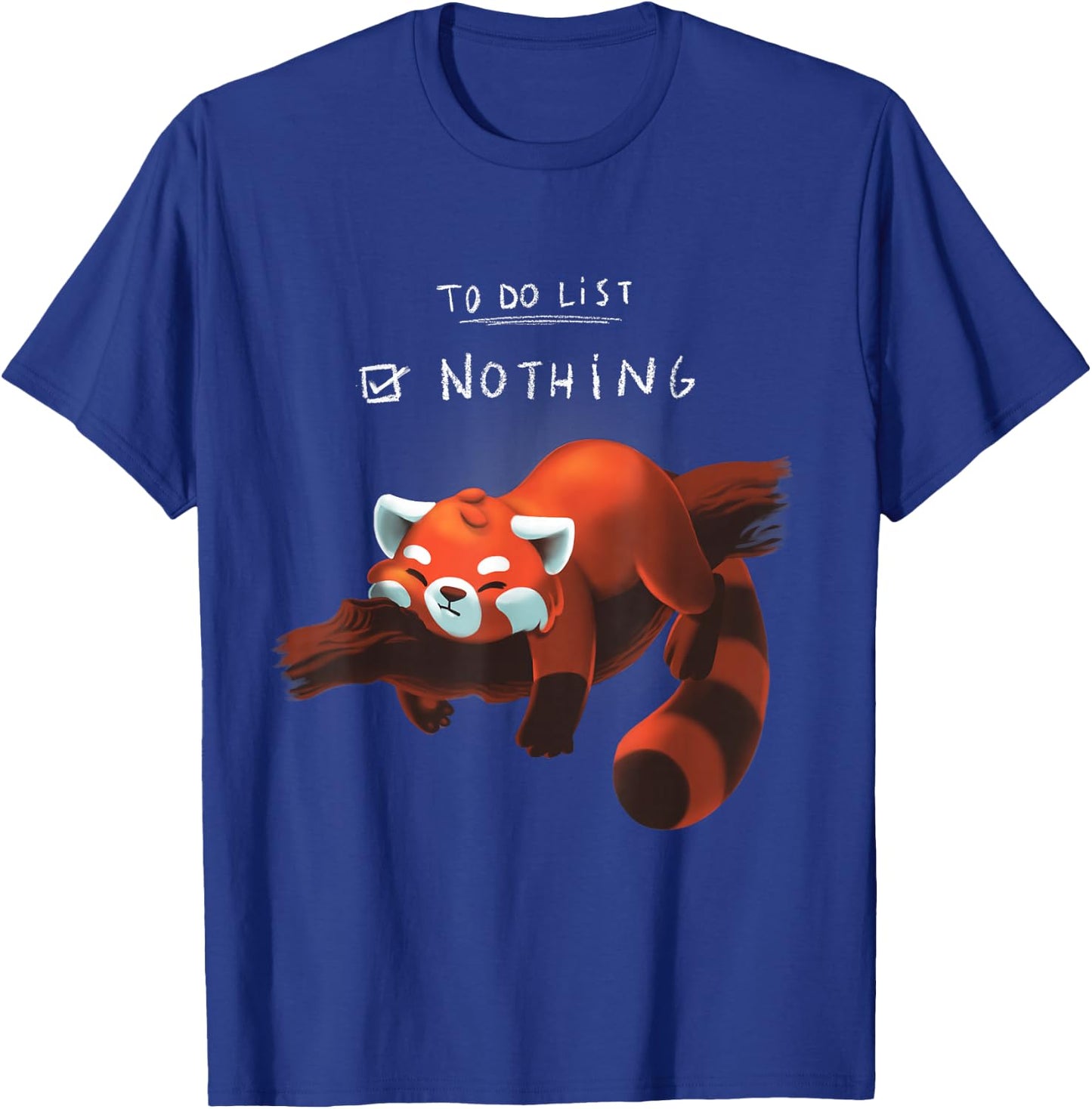 Red panda cute lazy animal To do list T-Shirt - T-Shirt | Royal