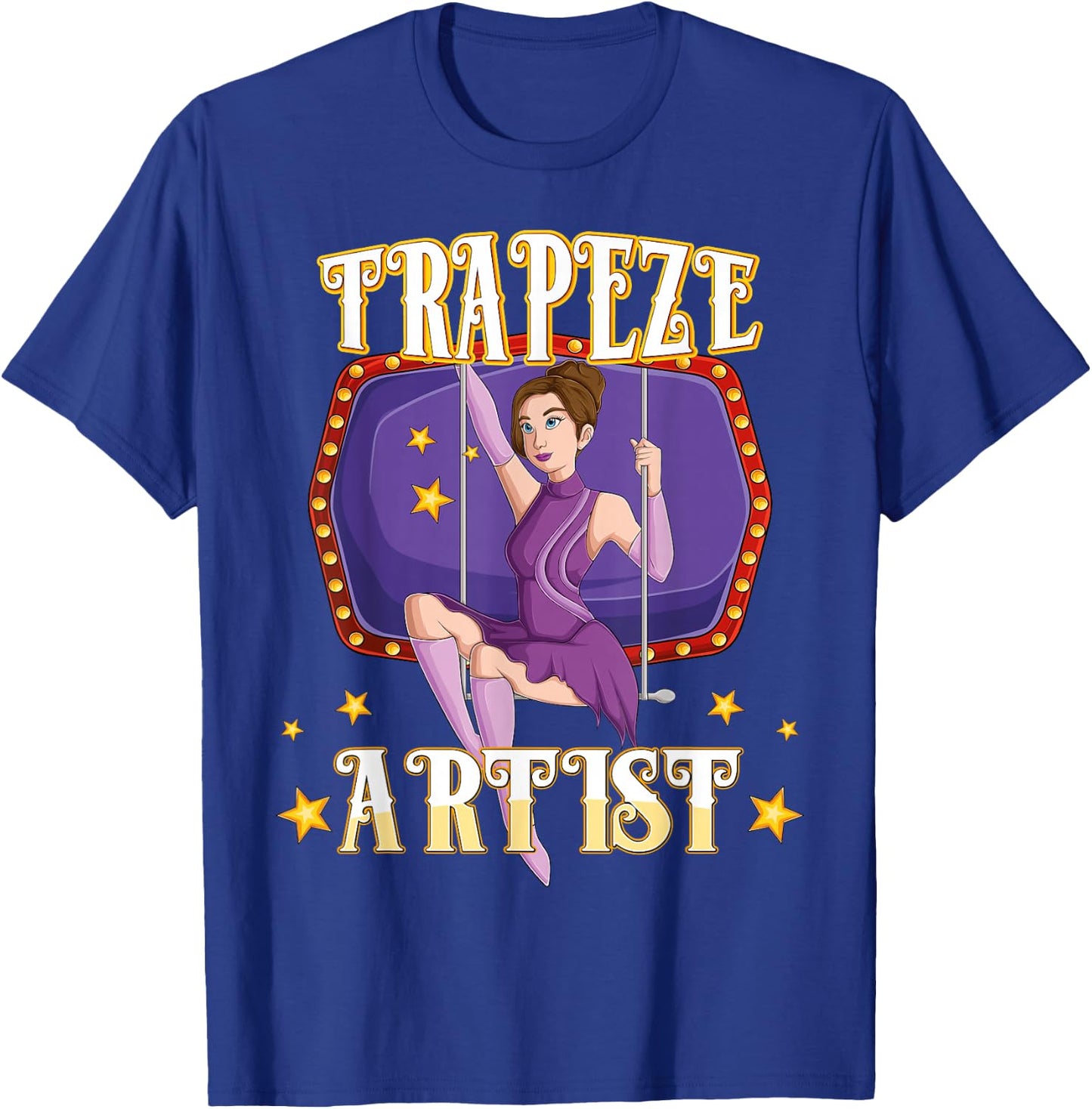 Circus Trapeze Artist Costume Staff Carnival Lover Men Women T-Shirt - T-Shirt | Royal