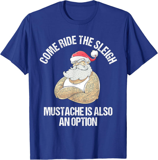 Christmas Inappropriate Naughty Santa Free Sleigh Rides T-Shirt - T-Shirt | Royal
