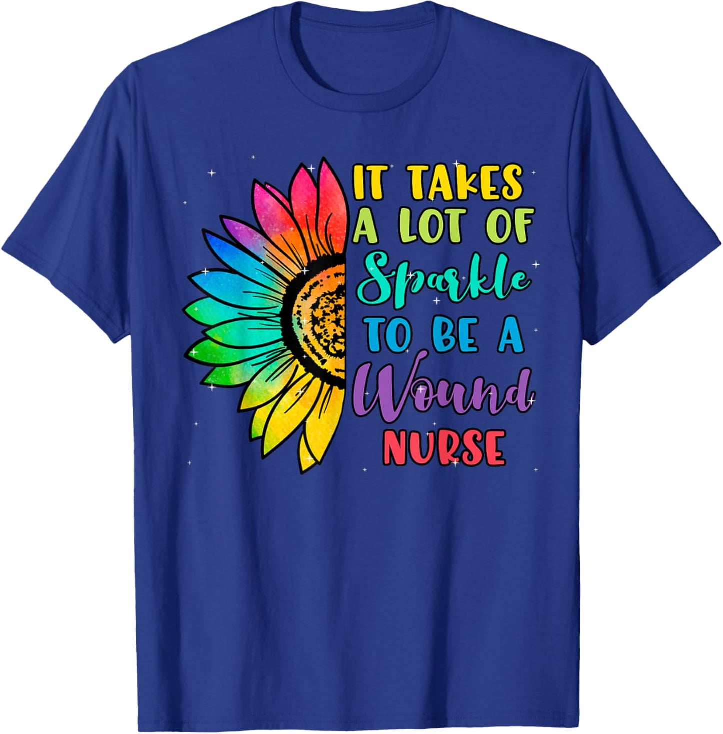 Wound Care Nurse Ostomy RN Practitioner Sunflower Sparkle T-Shirt - T-Shirt | Royal