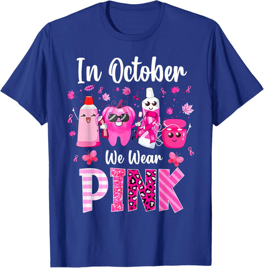 In October we Wear Pink Breast Cancer Leopard Dentist Dental T-Shirt - T-Shirt | Royal