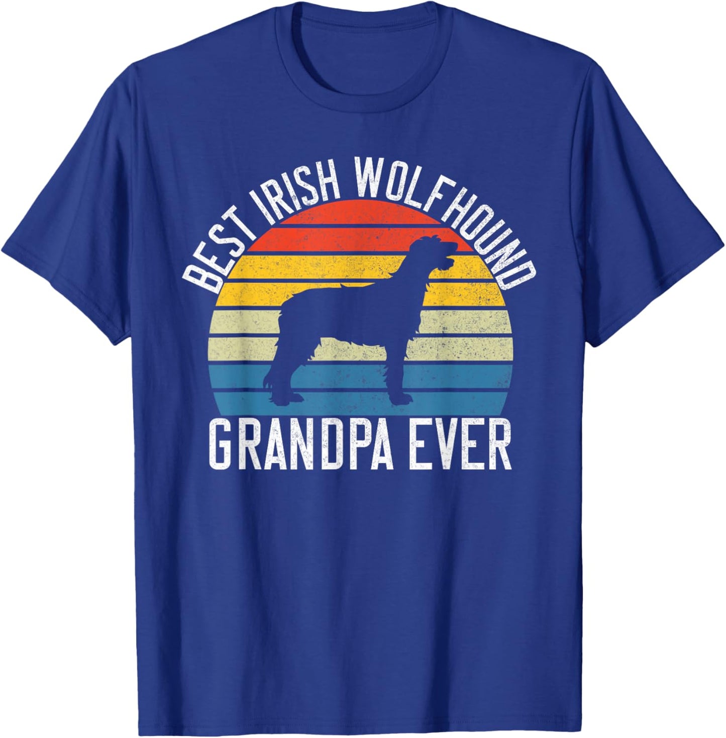 Best Irish Wolfhound Grandpa Ever Irish Wolfhound T-Shirt - T-Shirt | Royal