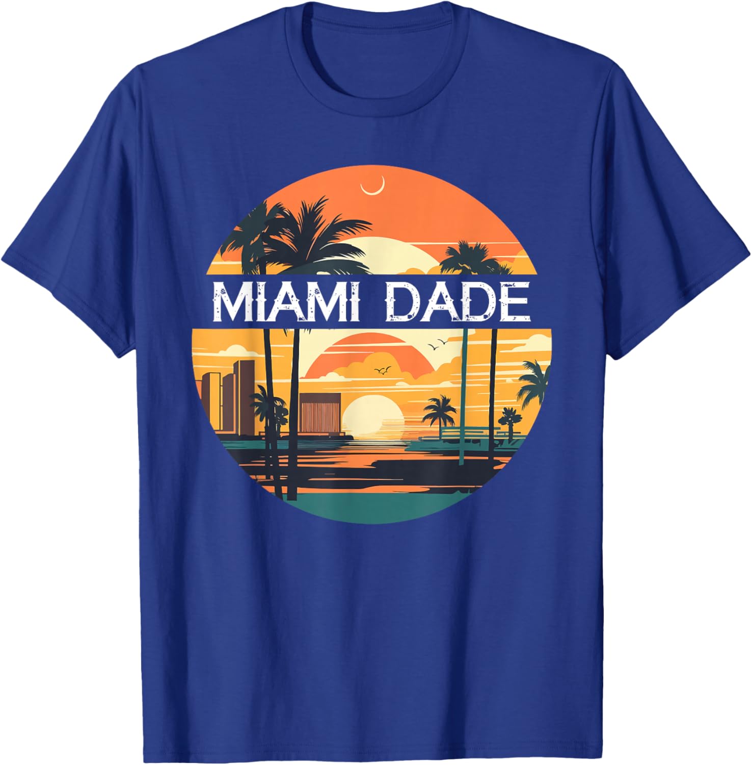 Shirt That Says MIAMI DADE Simple County Counties T-Shirt - T-Shirt | Royal