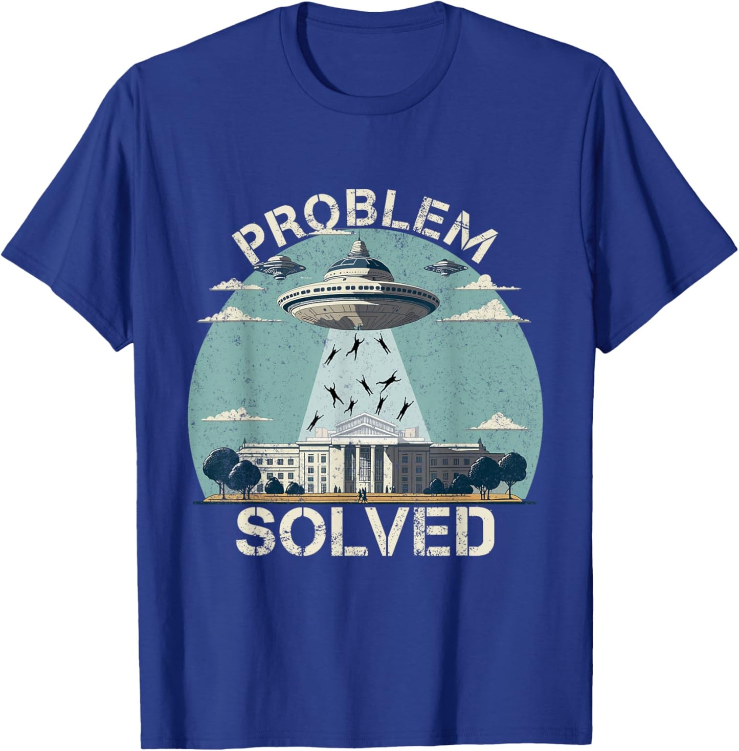 Funny Election 2024 UFO Problem Solved Political Humour T-Shirt - T-Shirt | Royal
