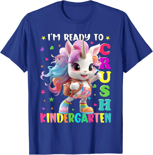 Im Ready To Crush Kindergarten Unicorn Back To School Girls T-Shirt - T-Shirt | Royal
