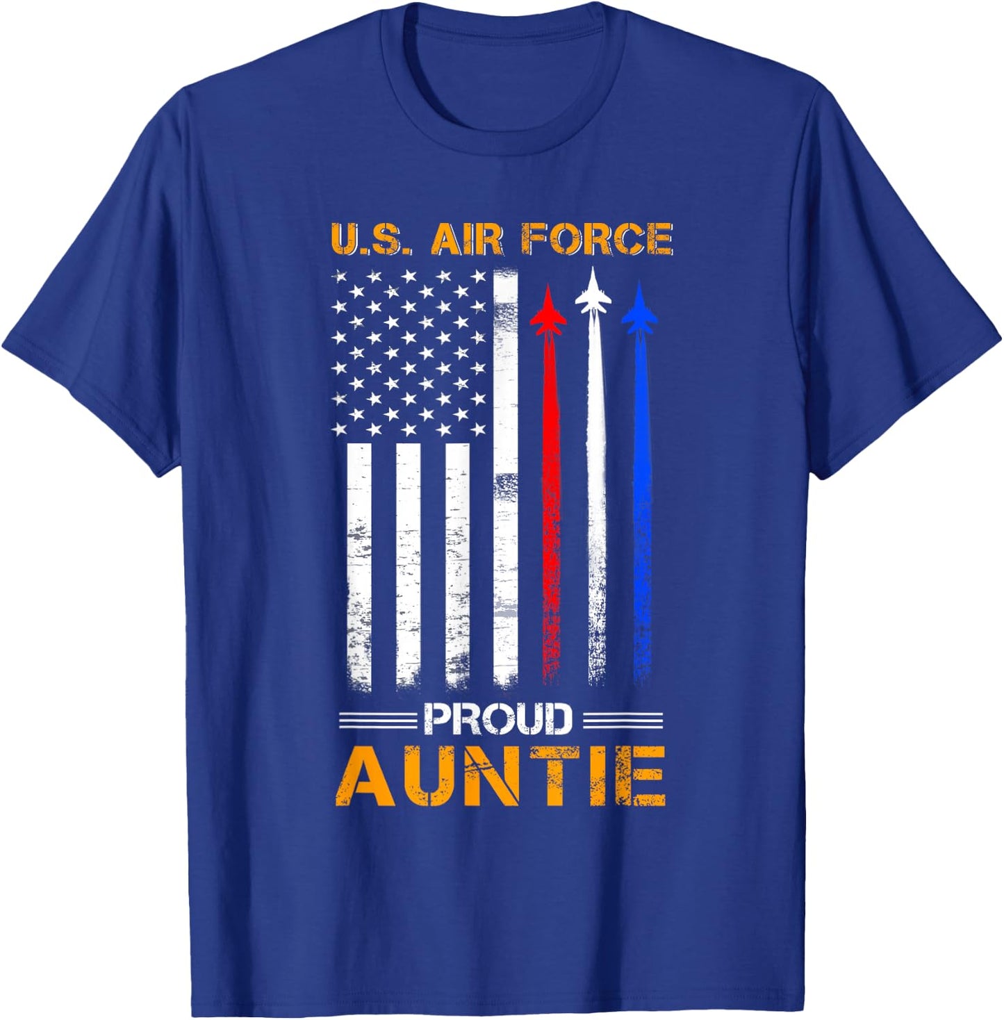 U.S. Air Force Proud Auntie , Aunt Of A Veteran T-Shirt - T-Shirt | Royal