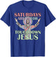 Saturdays Are For Touchdown Jesus Christian T-Shirt - T-Shirt | Royal