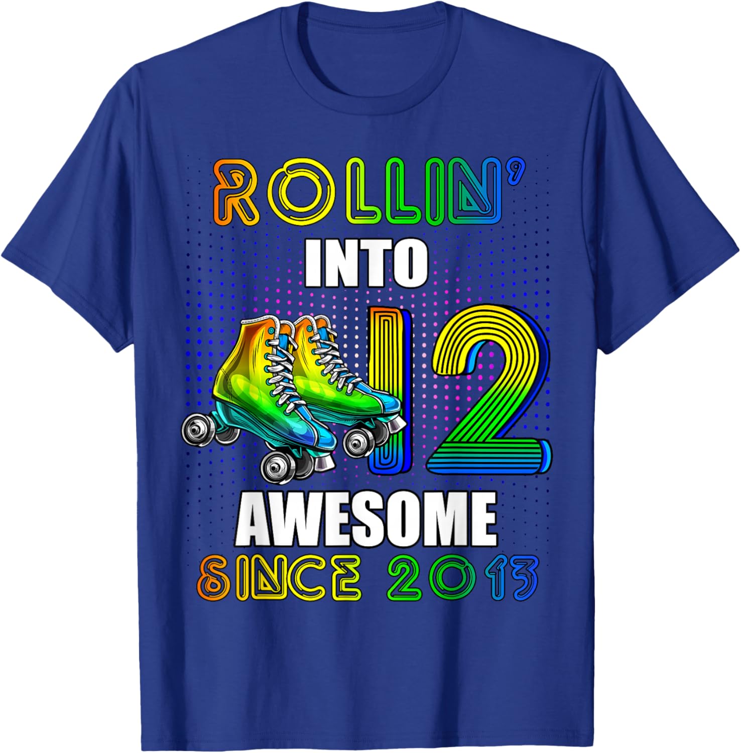 Birthday Roller Skating 12th Girl Rollin into 12 Skate Party T-Shirt - T-Shirt | Royal
