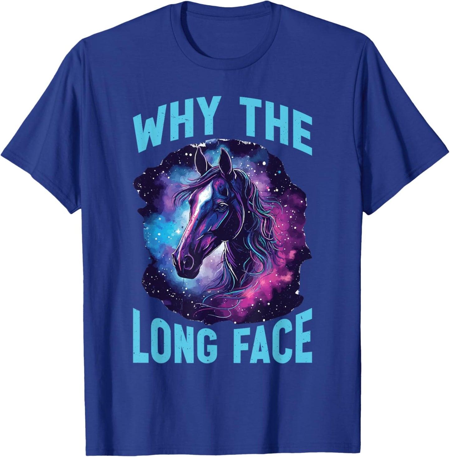 Why The Long Face T-Shirt - T-Shirt | Royal