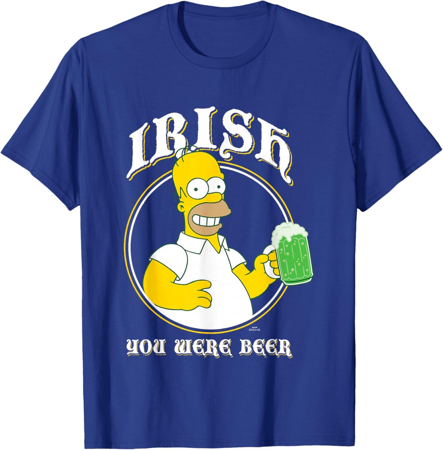 The Simpsons St. Patrick's Day Homer Irish You Were Beer T-Shirt - T-Shirt | Royal