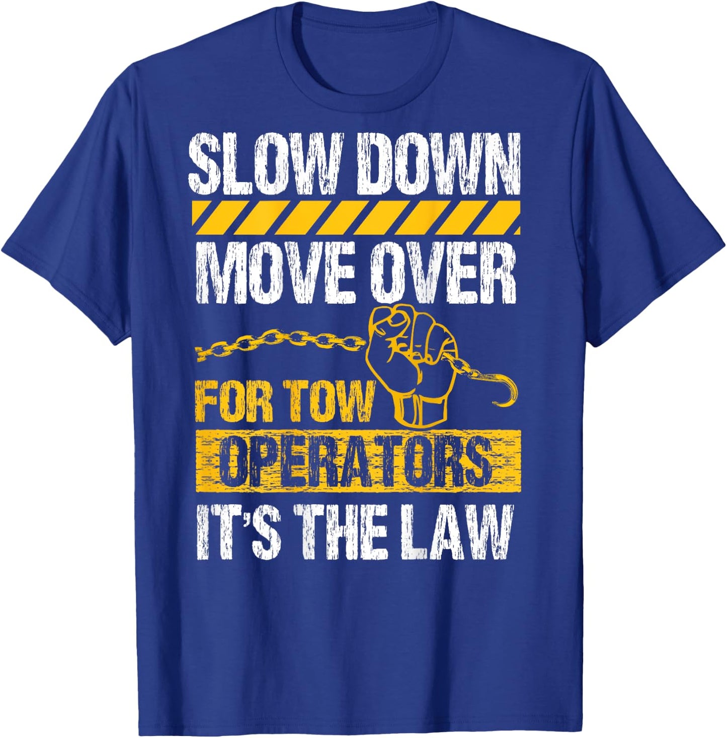 Tow Truck Driver Image On Back Of Shirt T-Shirt - T-Shirt | Royal