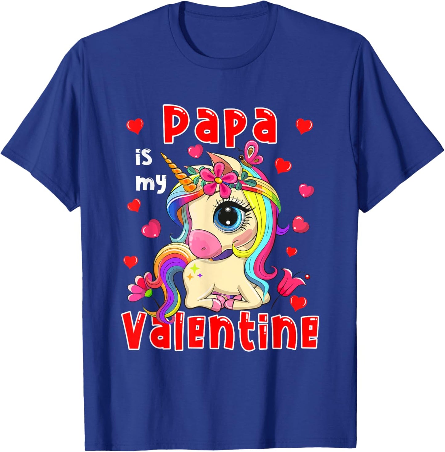 Papa Is My Valentine Cute Floral Unicorn Matching Family T-Shirt - T-Shirt | Royal