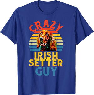 Crazy Irish Setter Guy Irish Setter T-Shirt - T-Shirt | Royal